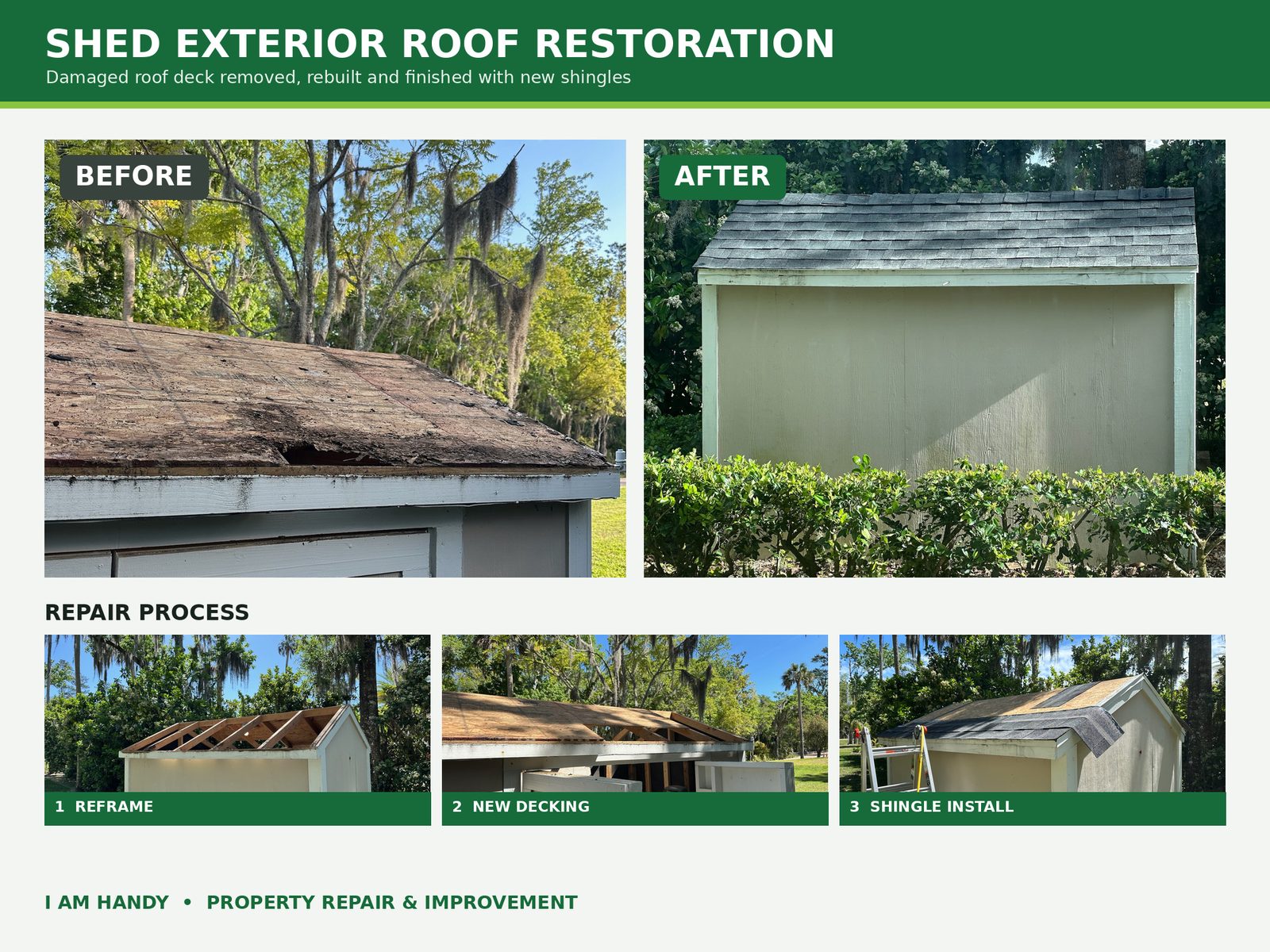 Shed exterior roof restoration before and after — reframe, new decking, shingles